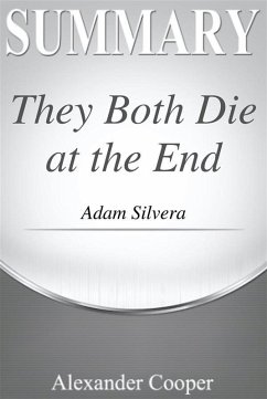 Summary of They Both Die at the End (eBook, ePUB) - Cooper, Alexander