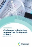 Challenges in Detection Approaches for Forensic Science (eBook, ePUB)