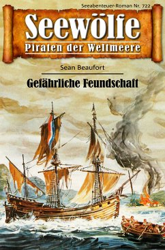 Seewölfe - Piraten der Weltmeere 722 (eBook, ePUB) - Beaufort, Sean