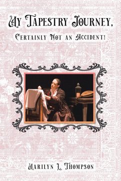 Cover My Tapestry Journey, Certainly Not an Accident! (eBook, ePUB)
