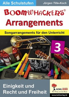Boomwhackers-Arrangements / Einigkeit und Recht und Freiheit (eBook, PDF) - Tille-Koch, Jürgen