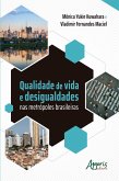 Qualidade de Vida e Desigualdades nas Metrópoles Brasileiras (eBook, ePUB)
