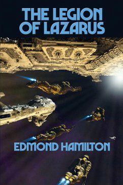 The Legion of Lazarus (eBook, ePUB) - Hamilton, Edmond