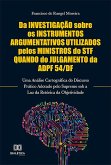 Da Investigação Sobre os Instrumentos Argumentativos Utilizados Pelos Ministros do STF Quando do Julgamento da ADPF 54/DF (eBook, ePUB)