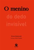 O menino do dedo invisível (eBook, ePUB)