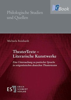 TheaterTexte - Literarische Kunstwerke (eBook, PDF) - Reinhardt, Michaela