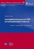 Leasingbilanzierung nach IFRS im konzeptionellen Umbruch (eBook, PDF)