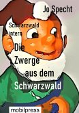 Die Zwerge aus dem Schwarzwald (eBook, ePUB)