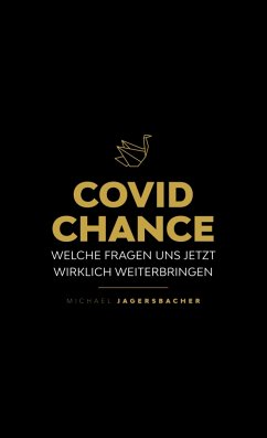 Covid Chance (eBook, ePUB) - Jagersbacher, Michael