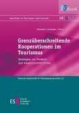 Grenzüberschreitende Kooperationen im Tourismus (eBook, PDF)