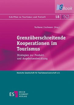 Grenzüberschreitende Kooperationen im Tourismus (eBook, PDF)