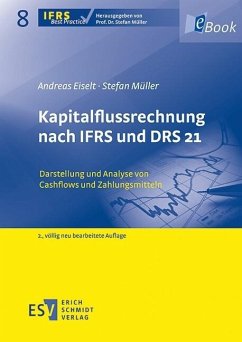 Kapitalflussrechnung nach IFRS und DRS 21 (eBook, PDF) - Eiselt, Andreas; Müller, Stefan