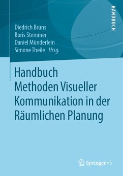 Handbuch Methoden Visueller Kommunikation in der Räumlichen Planung (eBook, PDF)