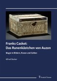 Franks Casket: Das Runenkästchen von Auzon (eBook, PDF)