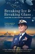 Breaking Ice and Breaking Glass (eBook,... - Bild 1