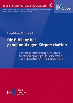 Die E-Bilanz bei gemeinnützigen Körperschaften (eBook, PDF) - Kruczynski, Magdalena