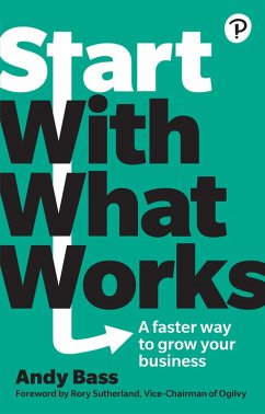 Start with What Works (eBook, PDF) - Bass, Andy