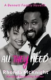 All They Need (Bennett Family) (eBook, ePUB)