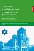 Jüdische Musik im süddeutschen Raum / Mapping Jewish Music of Southern Germany (eBook, ePUB)