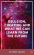 Delusion, Cheating And What We Can... - Bild 1