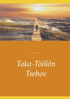 Taka-Töölön Tsehov (eBook, ePUB) - Ylin, Onni