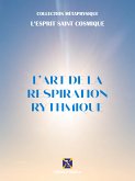 L'Art de la Respiration Rythmique (eBook, ePUB)