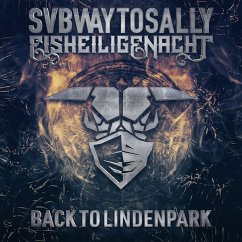 Eisheilige Nacht: Back To Lindenpark (Mediabook) - Subway To Sally