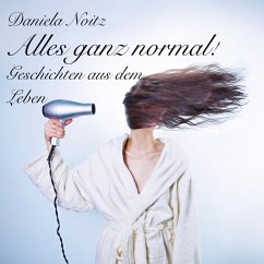 Alles ganz normal (MP3-Download) - Noitz, Daniela