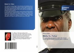 Media Vs. Police - White, Stacey