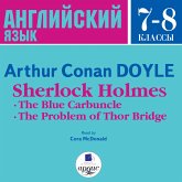 Sherlock Holmes: The Blue Carbuncle. The Problem of Thor Bridge (MP3-Download)
