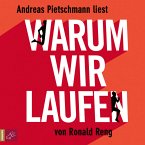 Warum wir laufen, 5 Audio-CDs (Restauflage)