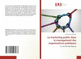 Le marketing public dans le management des organisations publiques