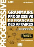 Grammaire progressive du français des affaires - Niveau intermédiaire. Lösungsheft