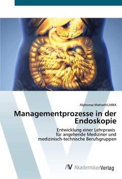 Managementprozesse in der Endoskopie - Mattathil,MBA, Alphonsa