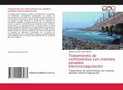 Tratamiento de vertimientos con metales pesados electrocoagulación Tratamiento de vertimientos con metales pesados electrocoagulación