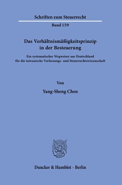 Das Verhältnismäßigkeitsprinzip in der Besteuerung. - Chen, Yang-Sheng