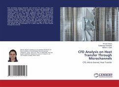 CFD Analysis on Heat Transfer Through Microchannels - Desai, Shivani;Subhedar, Dattatraya;Dadi, Mohsin J.