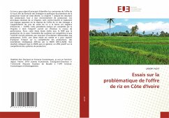 Essais sur la problématique de l'offre de riz en Côte d'Ivoire - ACHY, LANDRY