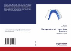 Management of Lower Jaw Fracture - Heera, Dr.;Kishor, Krishna
