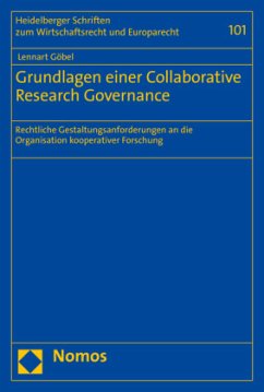 Grundlagen einer Collaborative Research Governance - Göbel, Lennart