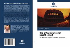 Die Entwicklung der Staatlichkeit - Grinin, Leonid