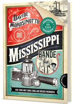 Die Mississippi-Bande - Morosinotto, Davide
