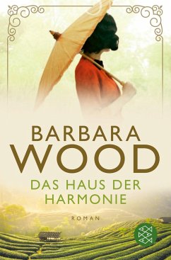 Das Haus der Harmonie - Wood, Barbara