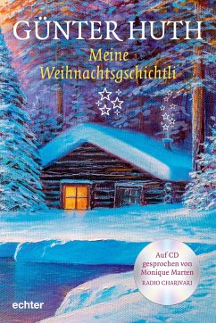 Meine Weihnachtsgschichtli - Huth, Günther