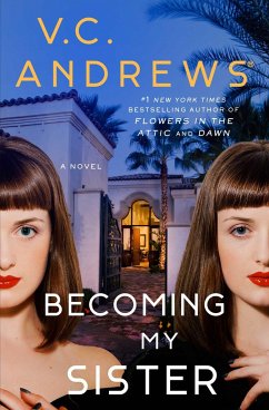 Becoming My Sister - Andrews, V C