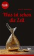 Was ist schon die Zeit (eBook, ePUB) - Bild 1