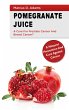 Pomgranate Juice - A Cure for Prostate... - Bild 1