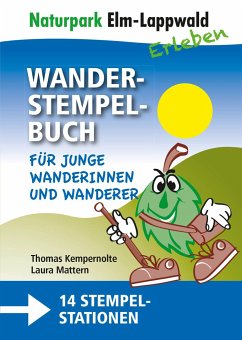 Naturpark Elm Lappwald - Wanderstempelbuch-Familienpaket - Kempernolte, Thomas