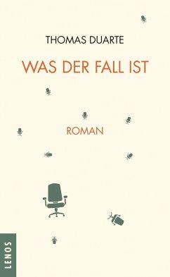 Was der Fall ist - Duarte, Thomas