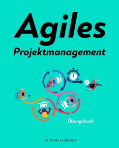 Agiles Projektmanagement - Dr. Gustavsson, Tomas